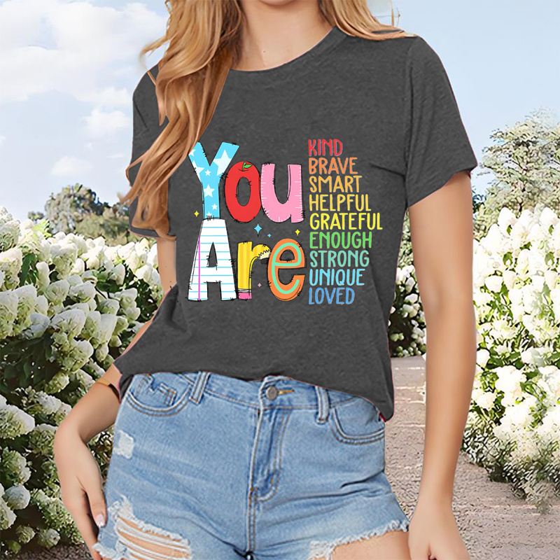 Women's 'You Are' Printed Short Sleeve T-Shirt Summer Casual Round Neck Tee - Image 2